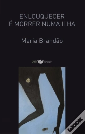 Enlouquecer é Morrer Numa Ilha