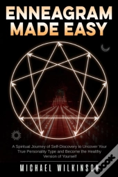 Enneagram Made Easy: A Spiritual Journey