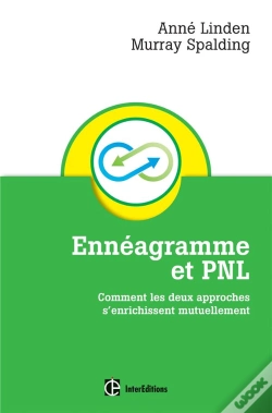 Capa do artigo Ennéagramme Et Pnl ; Comment Les Deux Approches S'Enrichissent Mutuellement (2e Édition)