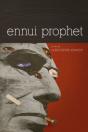 Ennui Prophet - Preview