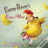 Enny Penny'S Easter Wish