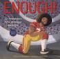 Enough! 20+ Protesters Who Changed America - Preview