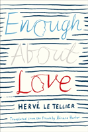 Enough About Love - Preview