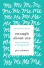 Enough About Me - Preview