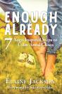 Enough Already - Preview