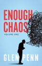 Enough Chaos - Preview