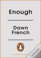 Enough