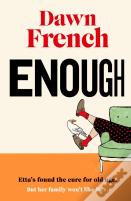 Enough