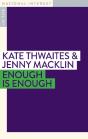 Enough Is Enough - Preview