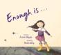 Enough Is... - Preview