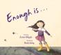 Enough Is... - Preview