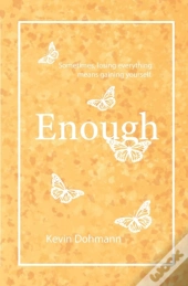 Enough
