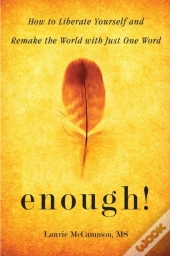 Enough!