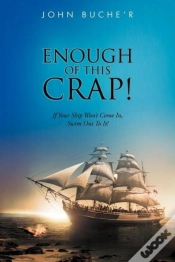 Capa do artigo Enough Of This Crap!