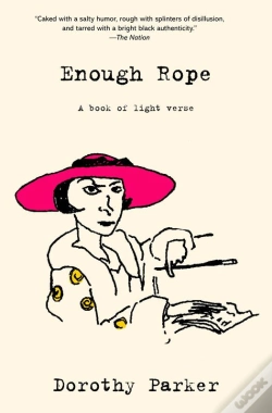 Capa do artigo Enough Rope (Warbler Classics Annotated Edition)
