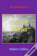 Enough Thieves