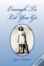 Enough To Let You Go