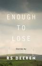 Enough To Lose - Preview