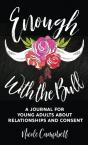 Enough With The Bull: A Journal For Youn - Preview