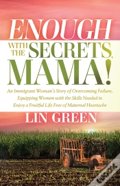 Capa do artigo Enough With The Secrets, Mama