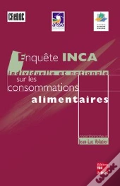 Enqu Te Inca Enqu Te Individuelle Et Nationale Sur Les Consommations Alimentaires Collection Afssa