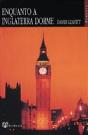 Enquanto a Inglaterra Dorme - Preview