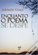 Enquanto o Poema se Despe