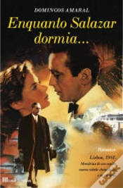 Capa do artigo Enquanto Salazar Dormia...