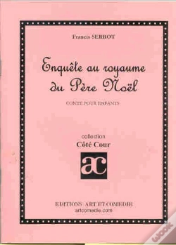 Capa do artigo Enquete Au Royaume Du Pere Noel ; Conte Pour Enfants