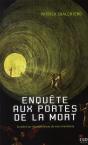 Enquête Aux Portes De La Mort ; Le Point Sur Les Expériences.. - Preview