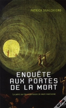 Capa do artigo Enquête Aux Portes De La Mort ; Le Point Sur Les Expériences..