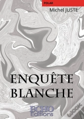 Enquête Blanche