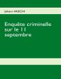 Enquête Criminelle Sur Le 11 Septembre - Preview