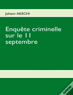 Capa do artigo Enquête Criminelle Sur Le 11 Septembre