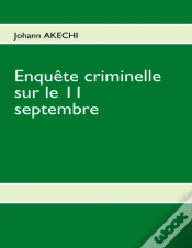 Capa do artigo Enquête Criminelle Sur Le 11 Septembre