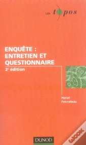 Enquête, Entretien Et Questionnaire (2e Édition)