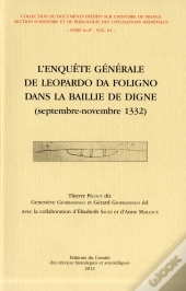Enquête Générale De Leopardo Da Foligno Dans La Baillie De Digne Septembre Novem