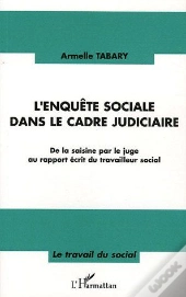 Enquete Sociale Dans Le Cadre Judiciaire