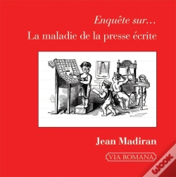 Capa do artigo Enquête Sur La Maladie De La Presse Écrite