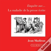 Capa do artigo Enquête Sur La Maladie De La Presse Écrite