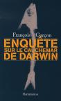 Enquête Sur Le Cauchemar De Darwin - Preview