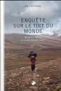 Enquete Sur Le Toit Du Monde - Preview