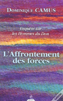 Capa do artigo Enquete Sur Les Hommes Du Don T.2 ; L'Affrontement Des Forces