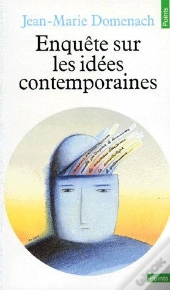 Enquête Sur Les Idées Contemporaines