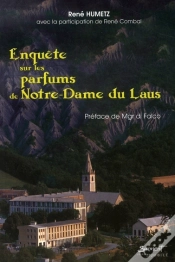 Capa do artigo Enquête Sur Les Parfums De Notre Dame Du Laus