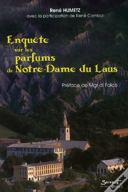 Capa do artigo Enquête Sur Les Parfums De Notre Dame Du Laus