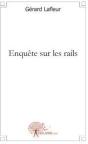 Enquête Sur Les Rails - Preview