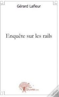 Capa do artigo Enquête Sur Les Rails