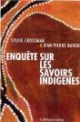 Enquête Sur Les Savoirs Indigènes - Preview
