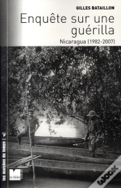 Capa do artigo Enquête Sur Une Guérilla ; Nicaragua 1982-2007
